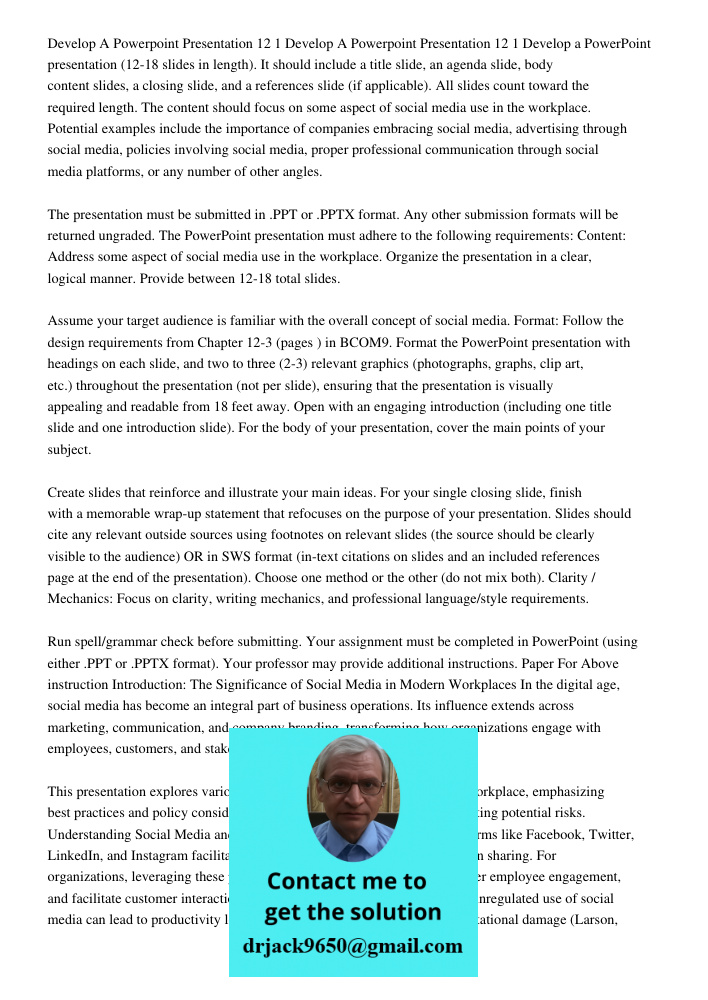 Develop a PowerPoint presentation (12-18 slides in length). It should include a title slide, an agenda slide, body content slides, a closing slide, and a refere