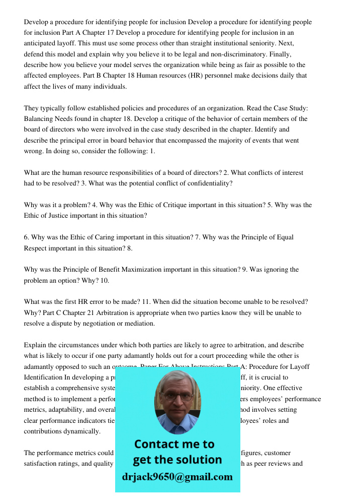 Part A Chapter 17 Develop a procedure for identifying people for inclusion in an anticipated layoff. This must use some process other than straight institutiona