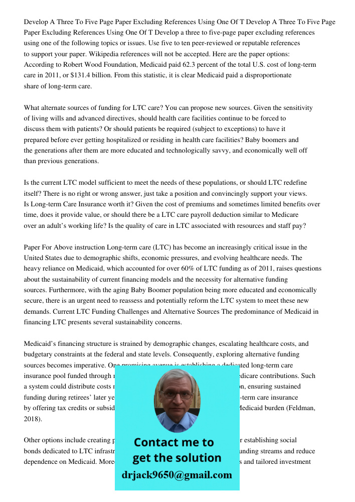 Develop a three to five-page paper excluding references using one of the following topics or issues. Use five to ten peer-reviewed or reputable references to su