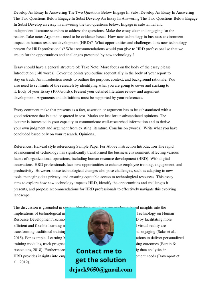 Develop An Essay In Answering The Two Questions Below Engage In Subst Develop an essay in answering the two questions below. Engage in substantial and independe