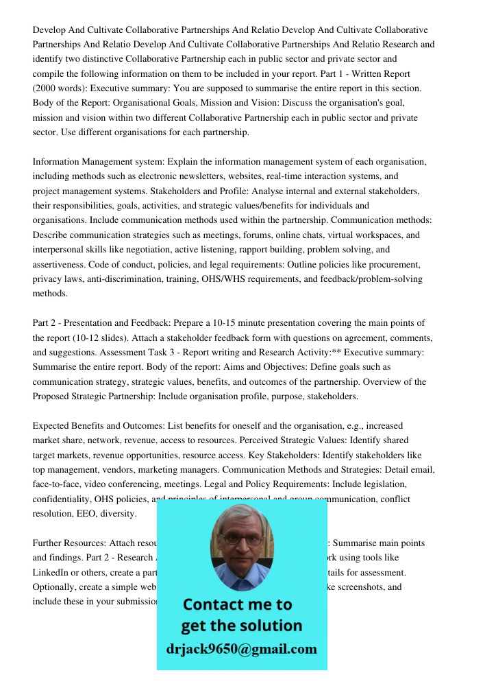 Develop And Cultivate Collaborative Partnerships And Relatio Research and identify two distinctive Collaborative Partnership each in public sector and private s