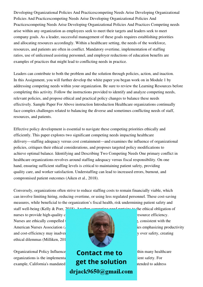 Developing Organizational Policies And Practicescompeting Needs Arise Developing Organizational Policies And Practices Competing needs arise within any organiza