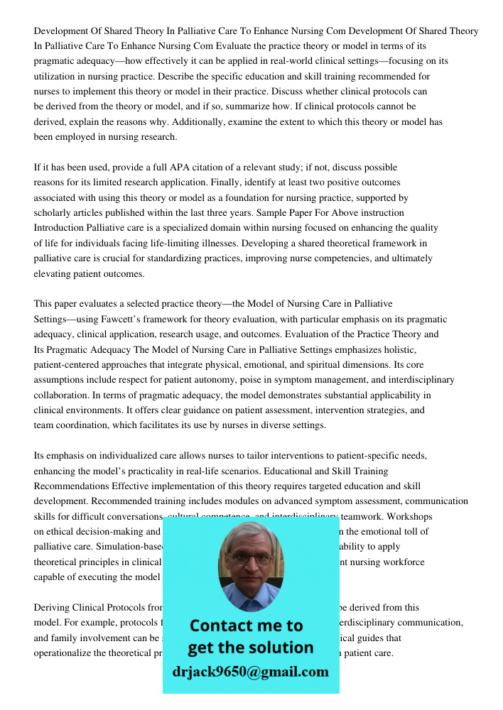 Evaluate the practice theory or model in terms of its pragmatic adequacy—how effectively it can be applied in real-world clinical settings—focusing on its utili