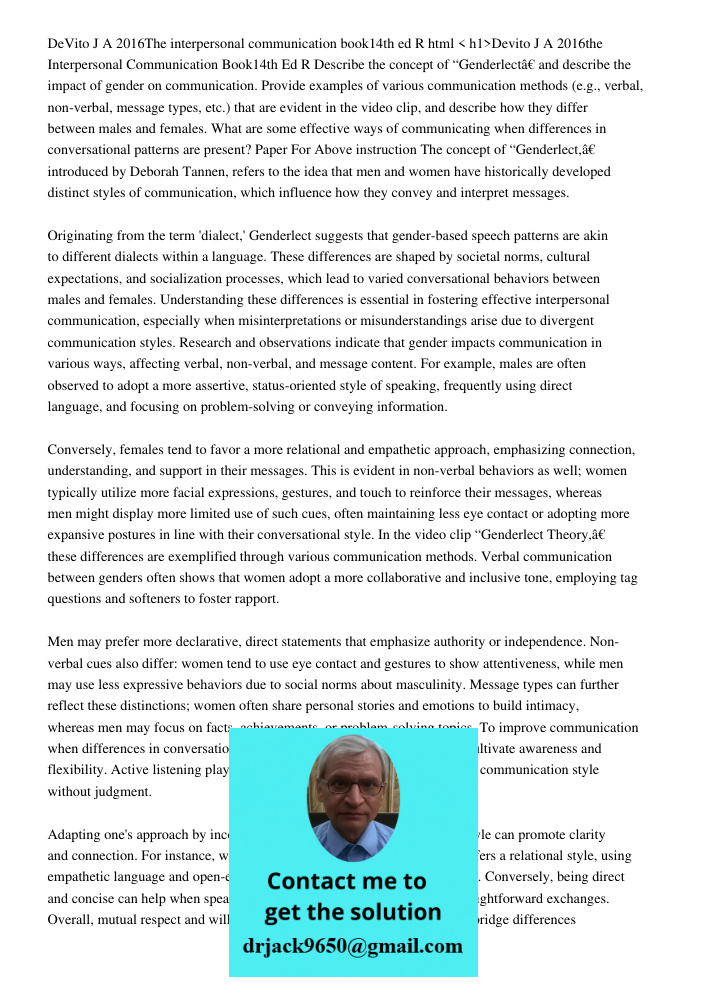 < h1>Devito J A 2016the Interpersonal Communication Book14th Ed R Describe the concept of “Genderlect” and describe the impact of gender on communication. Provi