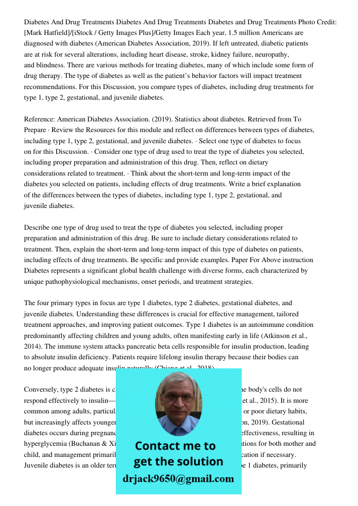 Diabetes and Drug Treatments Photo Credit: [Mark Hatfield]/[iStock / Getty Images Plus]/Getty Images Each year, 1.5 million Americans are diagnosed with diabete