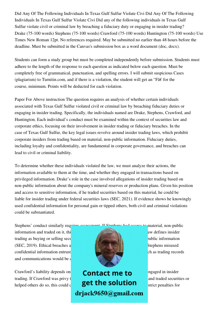 Did any of the following individuals in Texas Gulf Sulfur violate civil or criminal law by breaching a fiduciary duty or engaging in insider trading? Drake (75-