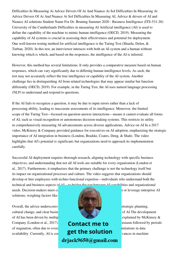 Difficulties In Measuring AI, Advice & drivers of AI and Nuance AI solutions Student Name For Dr. Bruning Summer 2020 - Business Intelligence (ITS-531-20) Unive