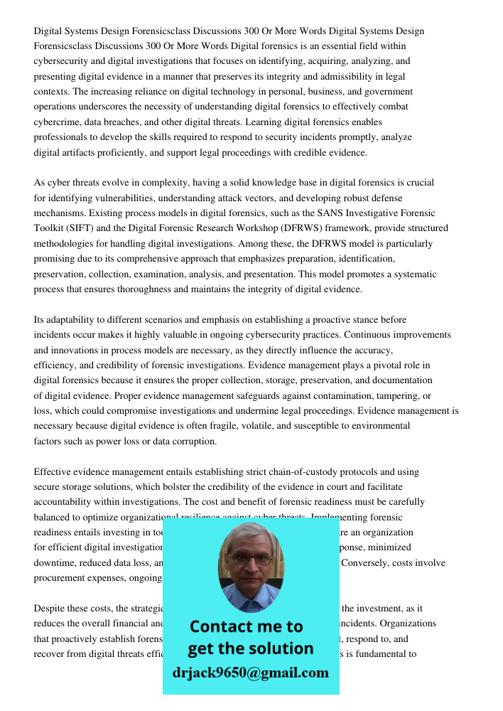 Digital forensics is an essential field within cybersecurity and digital investigations that focuses on identifying, acquiring, analyzing, and presenting digita