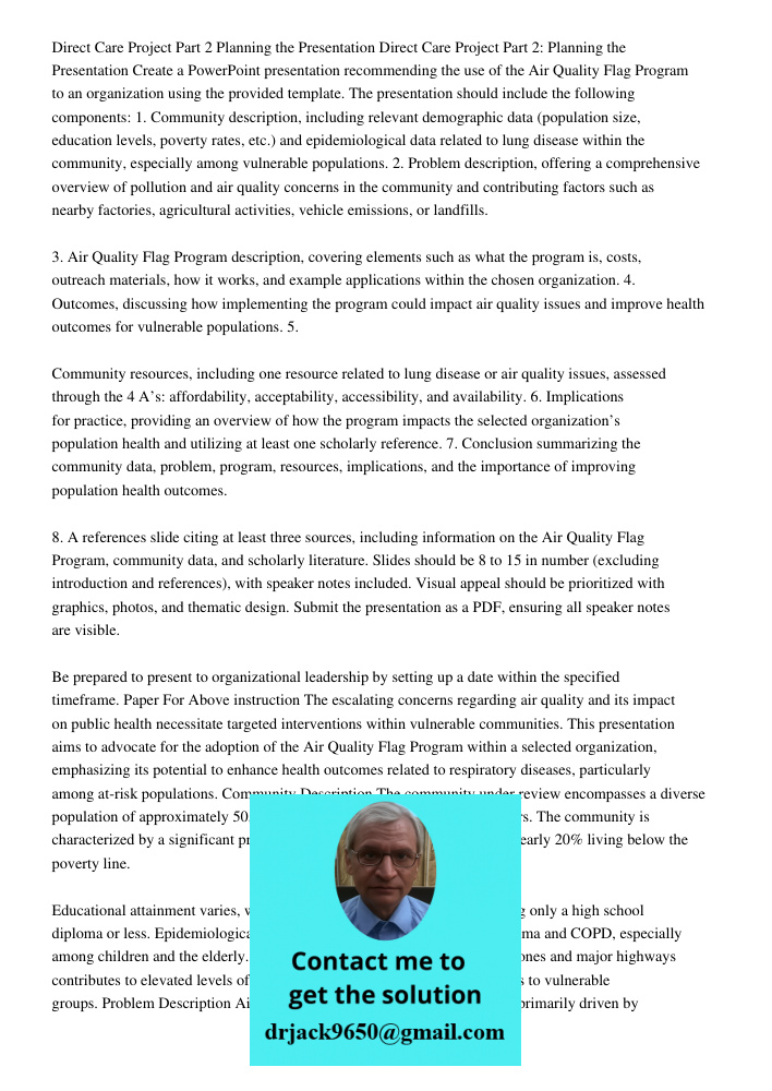 Create a PowerPoint presentation recommending the use of the Air Quality Flag Program to an organization using the provided template. The presentation should in