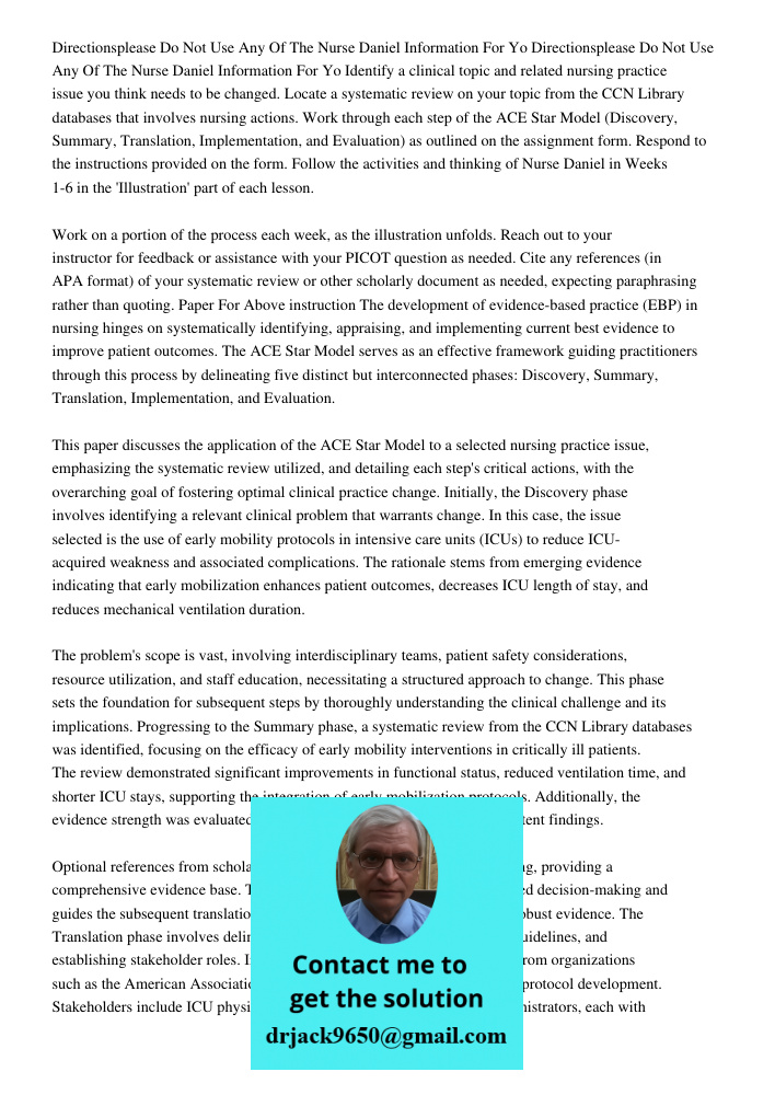 Identify a clinical topic and related nursing practice issue you think needs to be changed. Locate a systematic review on your topic from the CCN Library databa