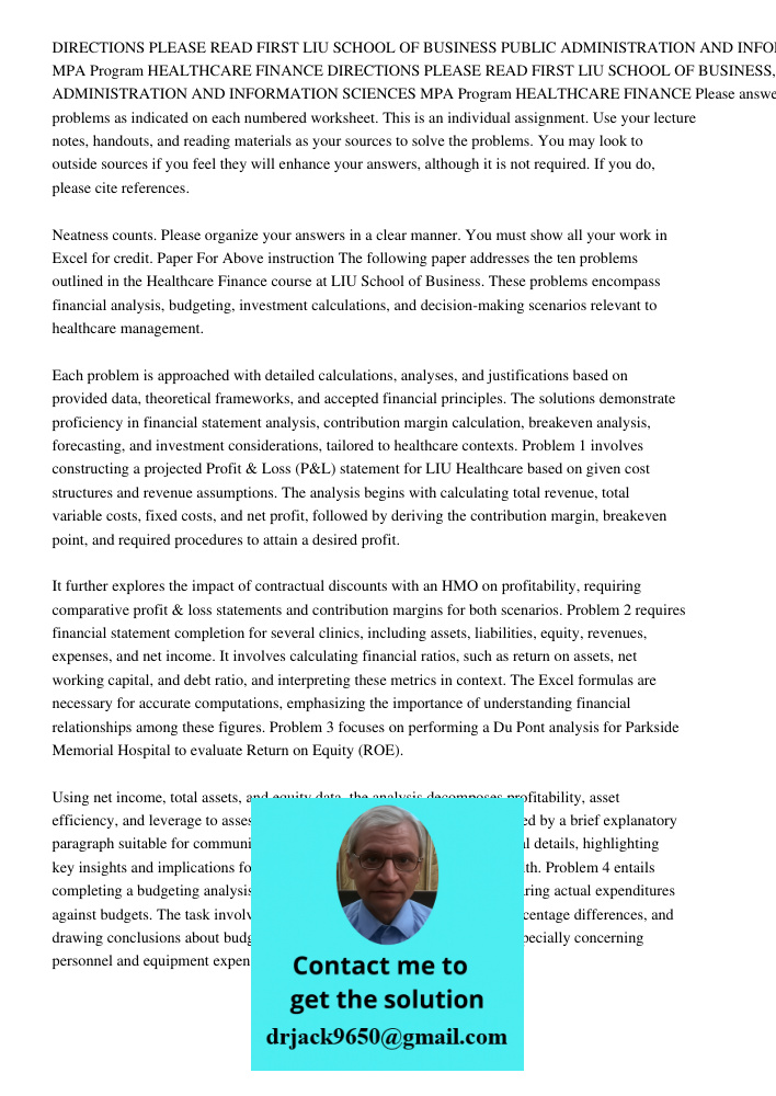Please answer the ten problems as indicated on each numbered worksheet. This is an individual assignment. Use your lecture notes, handouts, and reading material