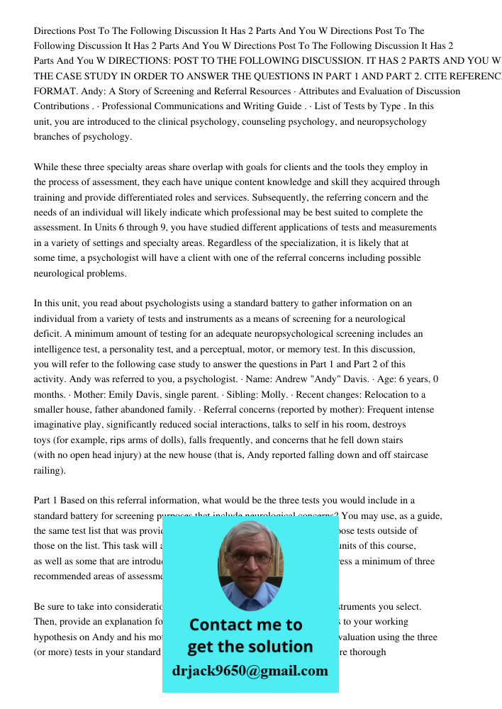 Directions Post To The Following Discussion It Has 2 Parts And You W DIRECTIONS: POST TO THE FOLLOWING DISCUSSION. IT HAS 2 PARTS AND YOU WILL REFER TO THE CASE
