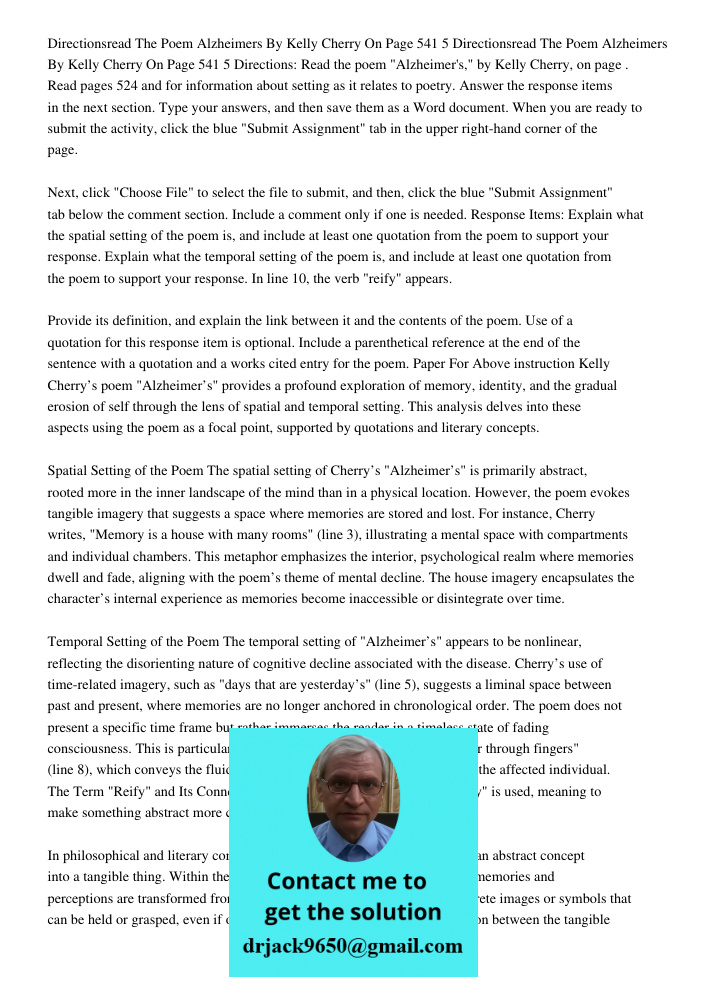 Directions: Read the poem "Alzheimer's," by Kelly Cherry, on page . Read pages 524 and for information about setting as it relates to poetry. Answer the respons