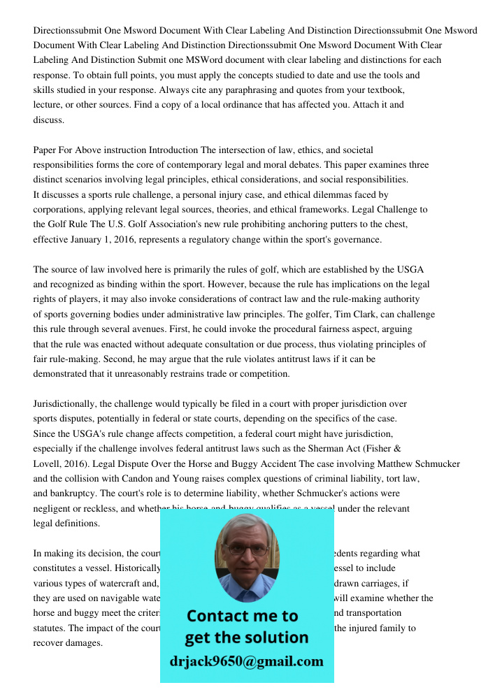 Directionssubmit One Msword Document With Clear Labeling And Distinction Submit one MSWord document with clear labeling and distinctions for each response. To o