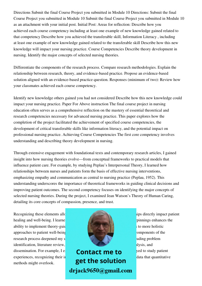 Submit the final Course Project you submitted in Module 10 as an attachment with your initial post. Initial Post: Areas for reflection: Describe how you achieve