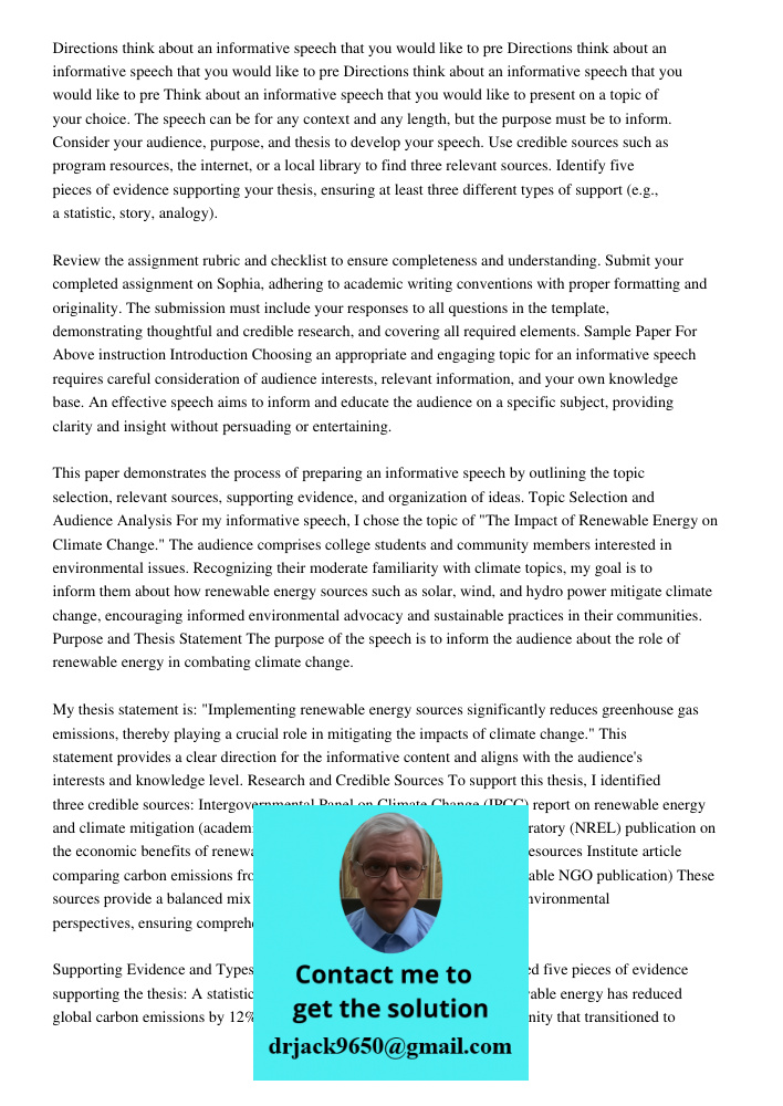 Directions think about an informative speech that you would like to pre Think about an informative speech that you would like to present on a topic of your choi