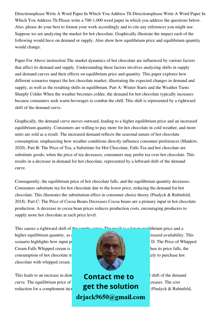 Please write a 700-1,000 word paper in which you address the questions below. Also, please do your best to format your work accordingly and to cite any referenc
