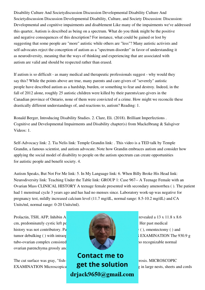 Disability, Culture, and Society Discussion: Discussion: Developmental and cognitive impairments and disablement Like many of the impairments we've addressed th