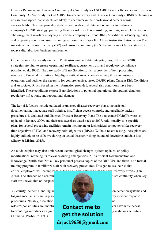 Disaster Recovery and Business Continuity (DR/BC) planning is an essential aspect that students are likely to encounter in their professional careers across var