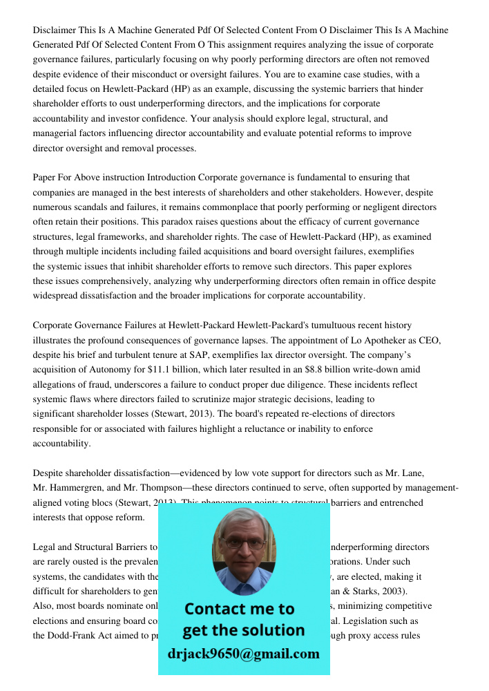 This assignment requires analyzing the issue of corporate governance failures, particularly focusing on why poorly performing directors are often not removed de