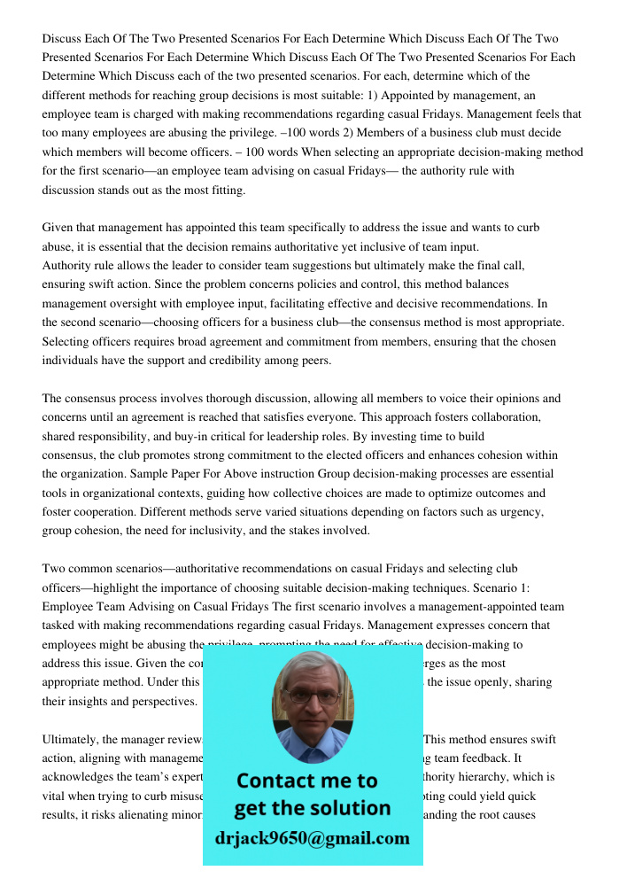 Discuss Each Of The Two Presented Scenarios For Each Determine Which Discuss each of the two presented scenarios. For each, determine which of the different met