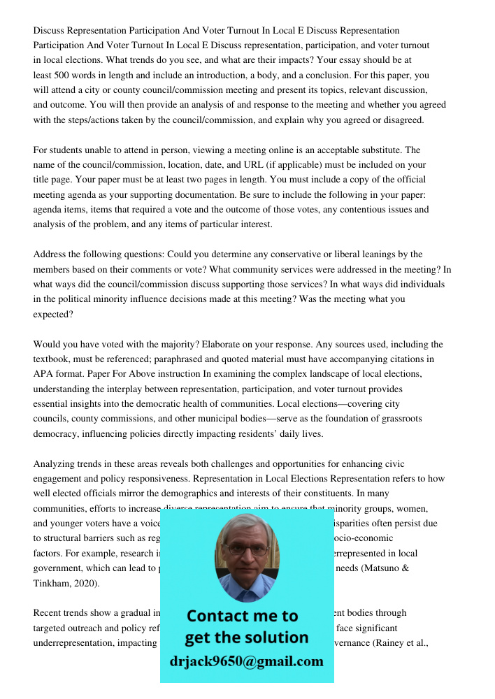 Discuss representation, participation, and voter turnout in local elections. What trends do you see, and what are their impacts? Your essay should be at least 5