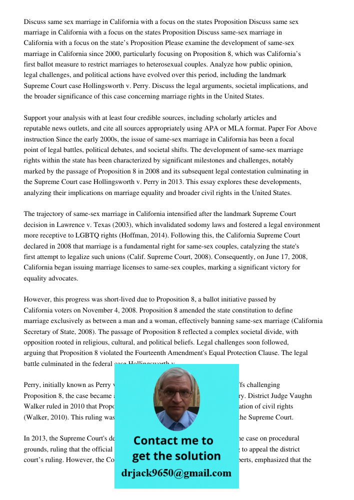 Discuss same sex marriage in California with a focus on the states Proposition Please examine the development of same-sex marriage in California since 2000, par