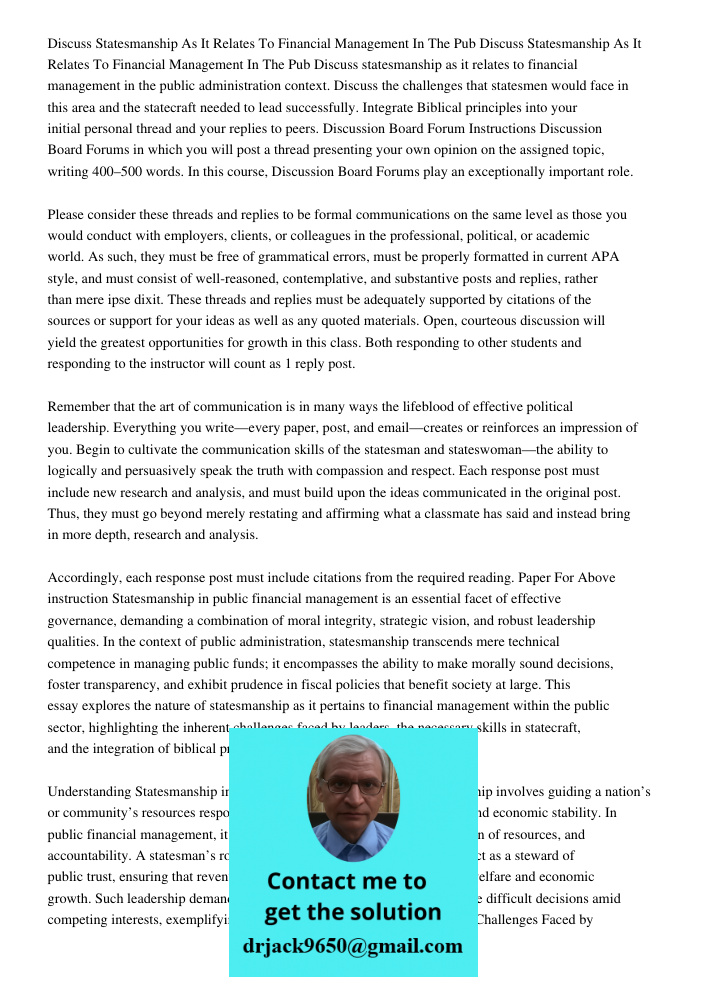 Discuss statesmanship as it relates to financial management in the public administration context. Discuss the challenges that statesmen would face in this area 