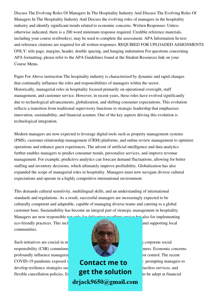 Discuss the evolving roles of managers in the hospitality industry and identify significant trends related to economic concerns. Written Responses: Unless other