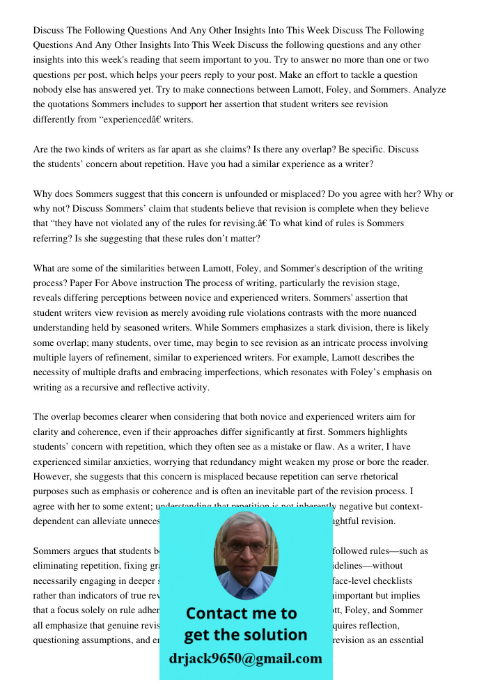 Discuss the following questions and any other insights into this week's reading that seem important to you. Try to answer no more than one or two questions per 