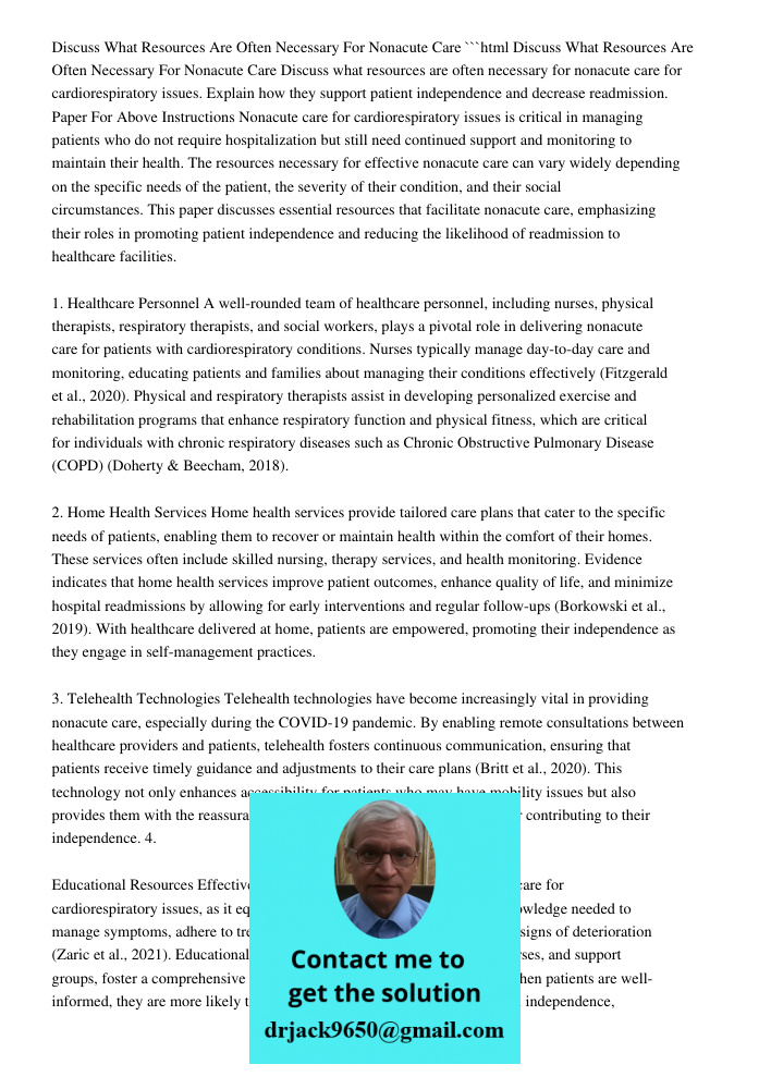 Discuss What Resources Are Often Necessary For Non-Acute Car