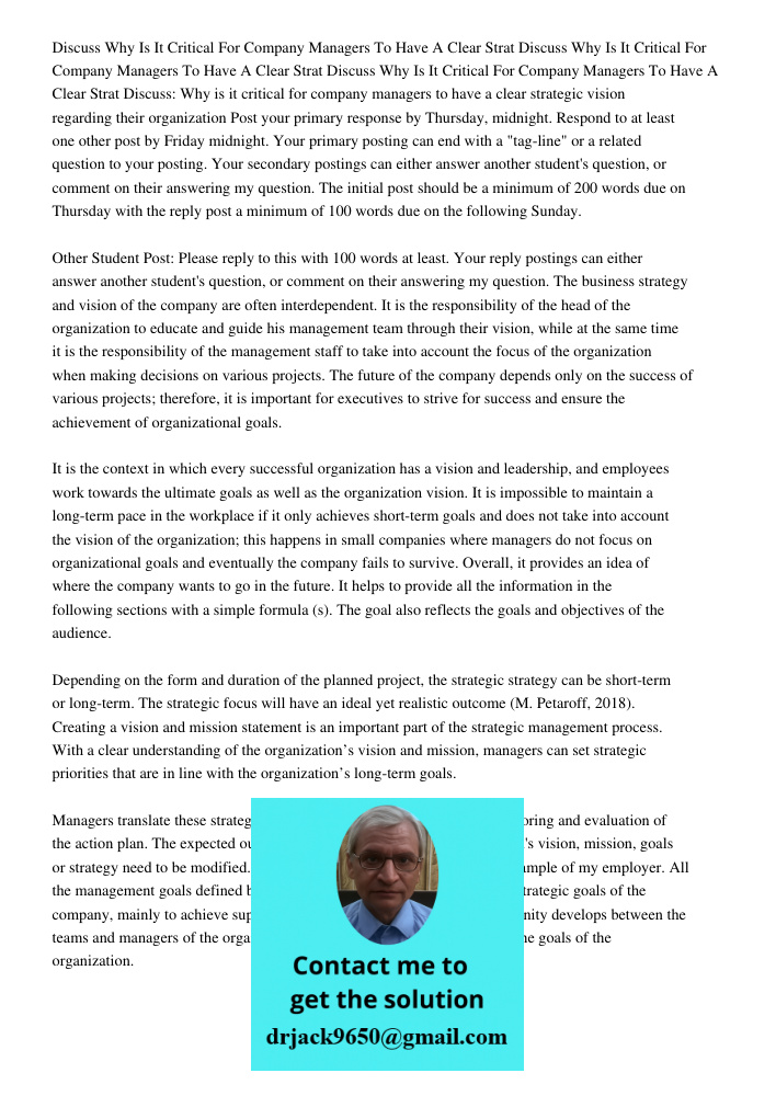 Discuss Why Is It Critical For Company Managers To Have A Clear Strat Discuss: Why is it critical for company managers to have a clear strategic vision regardin