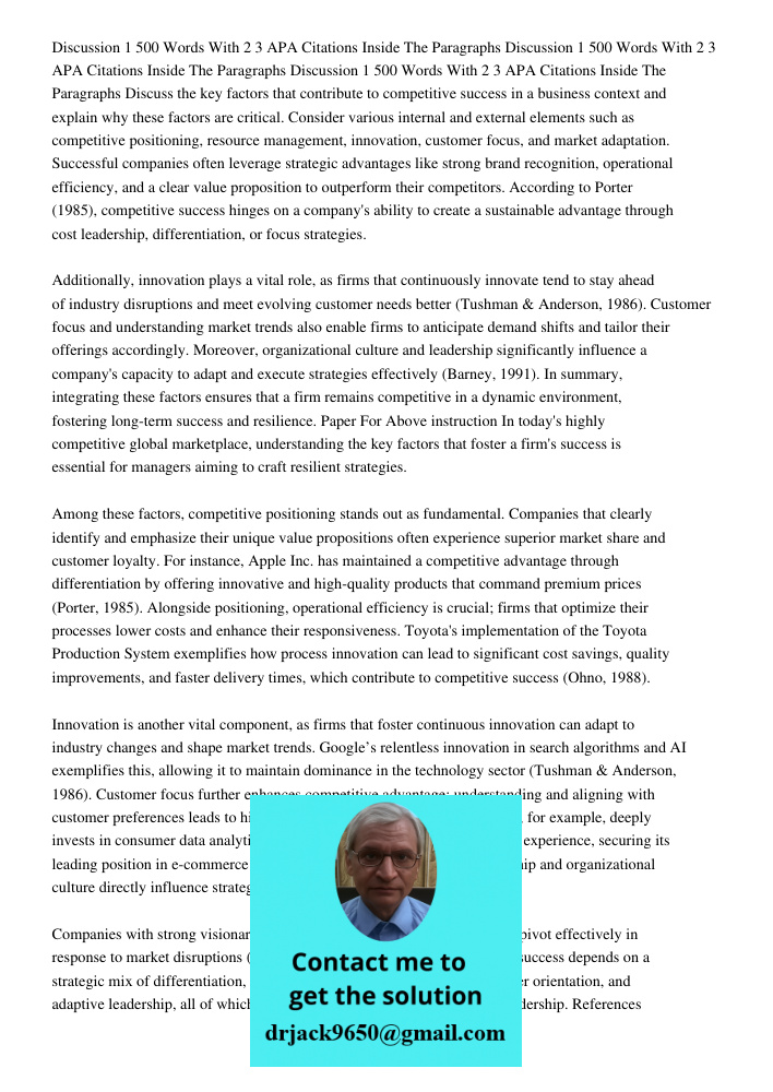 Discussion 1 500 Words With 2 3 APA Citations Inside The Paragraphs Discuss the key factors that contribute to competitive success in a business context and exp