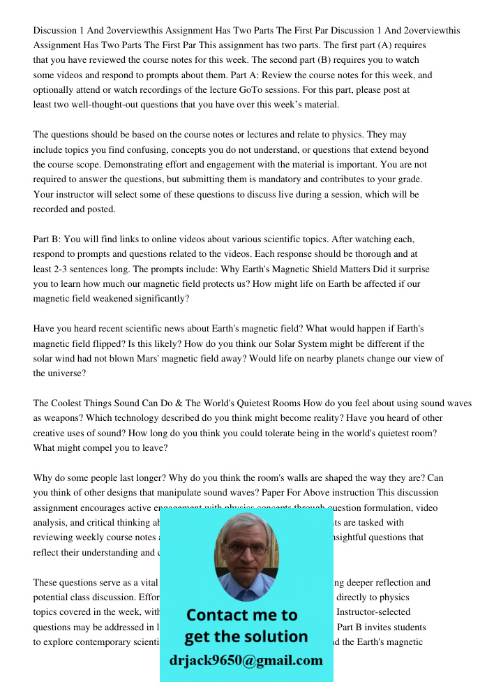 This assignment has two parts. The first part (A) requires that you have reviewed the course notes for this week. The second part (B) requires you to watch some