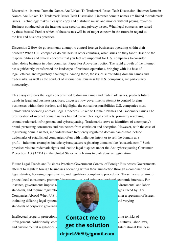 Discussion 1 internet domain names are linked to trademark issues. Technology makes it easy to copy and distribute music and movies without paying royalties. Bu