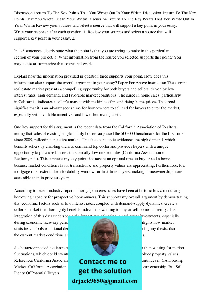 Discussion 1return To The Key Points That You Wrote Out In Your Writin Review your sources and select a source that will support a key point in your essay. Writ