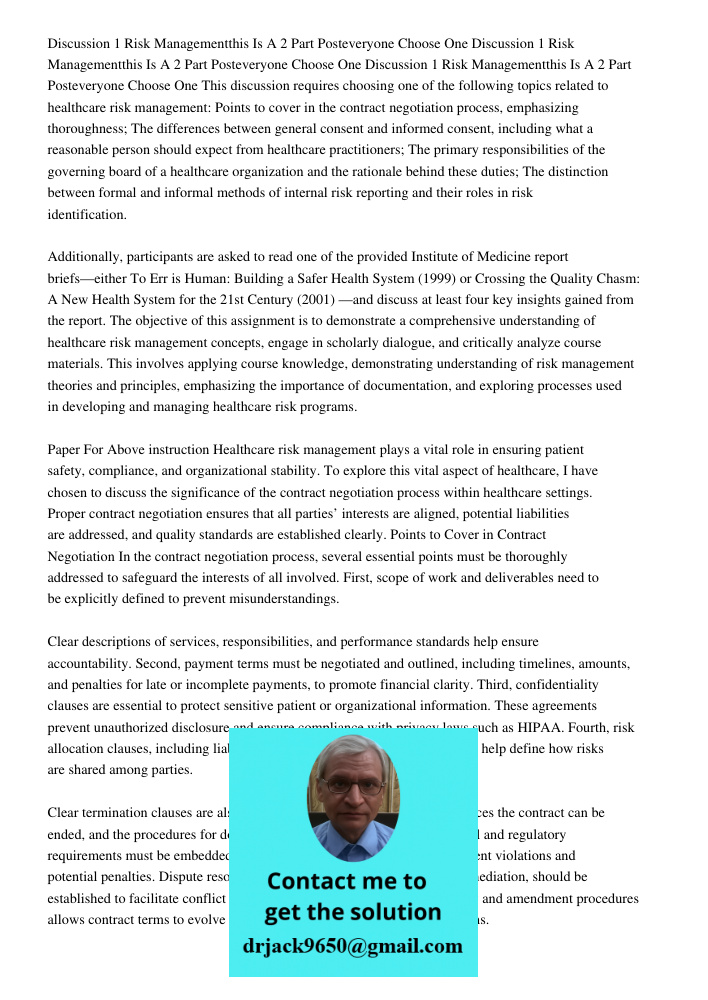 Discussion 1 Risk Managementthis Is A 2 Part Posteveryone Choose One This discussion requires choosing one of the following topics related to healthcare risk ma
