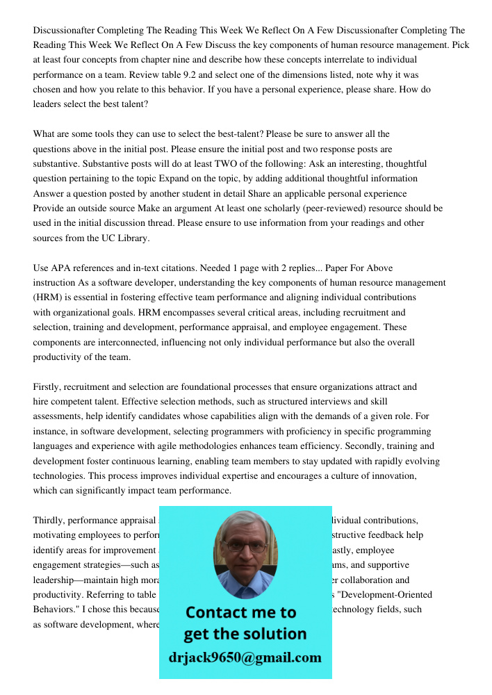 Discuss the key components of human resource management. Pick at least four concepts from chapter nine and describe how these concepts interrelate to individual