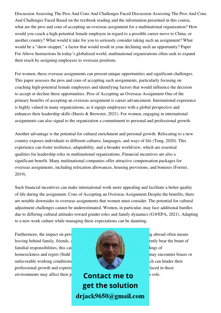 Based on the textbook reading and the information presented in this course, what are the pros and cons of accepting an overseas assignment for a multinational o