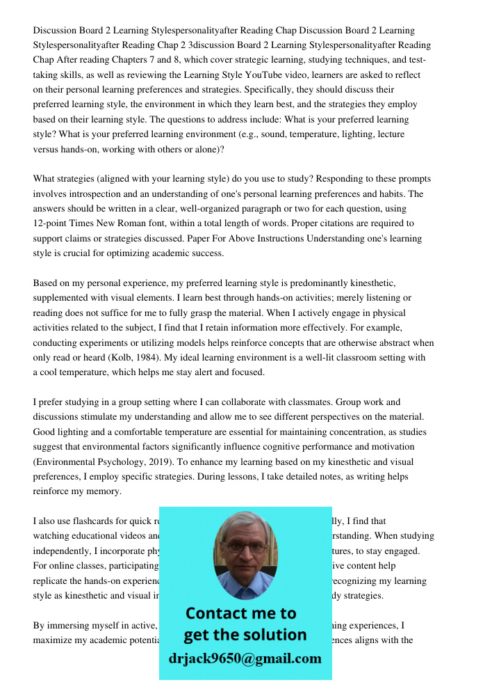 Discussion Board 2 Learning Stylespersonalityafter Reading Chap After reading Chapters 7 and 8, which cover strategic learning, studying techniques, and test-ta