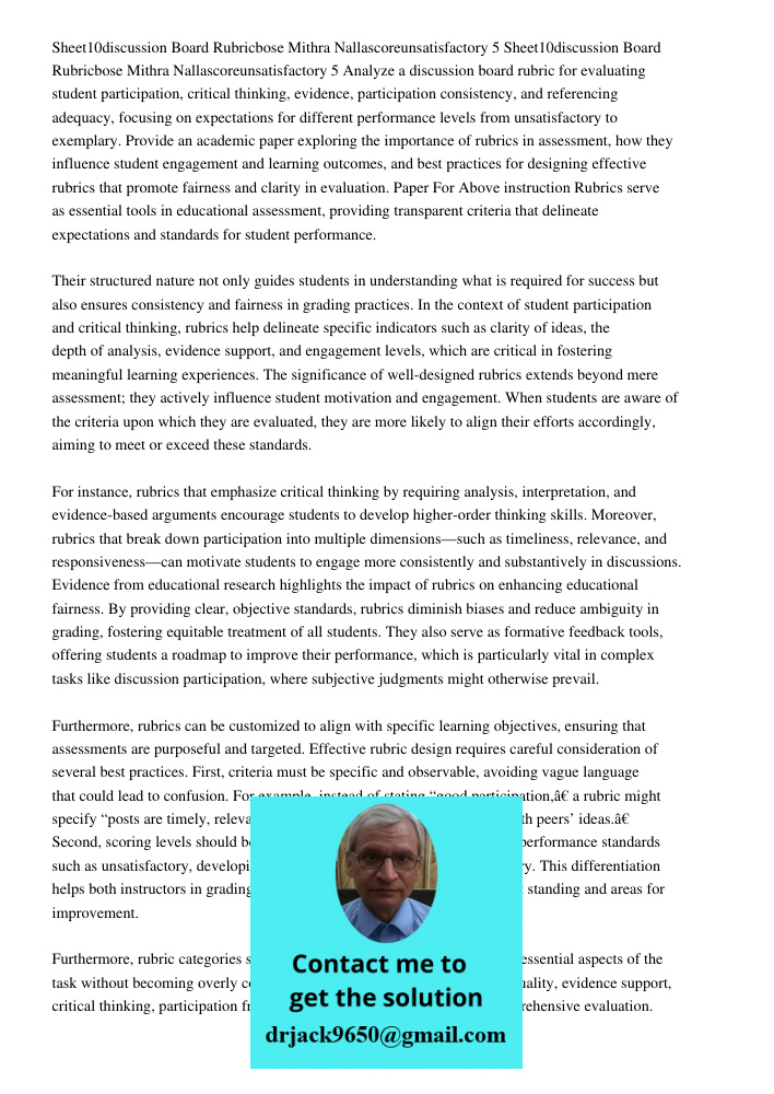 Analyze a discussion board rubric for evaluating student participation, critical thinking, evidence, participation consistency, and referencing adequacy, focusi