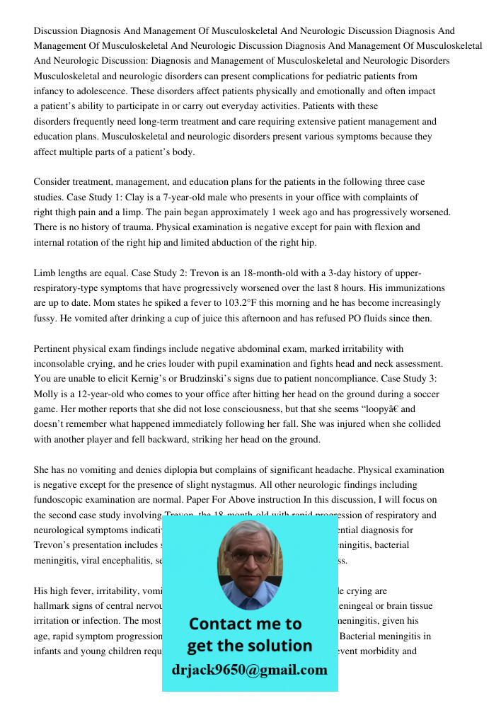 Discussion Diagnosis And Management Of Musculoskeletal And Neurologic Discussion: Diagnosis and Management of Musculoskeletal and Neurologic Disorders Musculosk