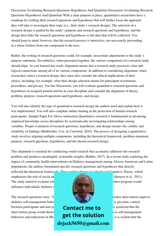 With a clear purpose in place, quantitative researchers have a roadmap for crafting their research questions and hypotheses that will further focus the approach