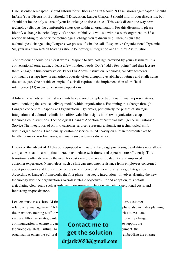 Discussion: Langer Chapter 3 should inform your discussion, but should not be the only source of your knowledge on these issues. This week discuss the way new t