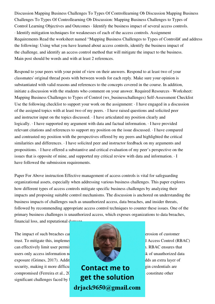 Discussion: Mapping Business Challenges to Types of Control Learning Objectives and Outcomes · Identify the business impact of several access controls. · Identi