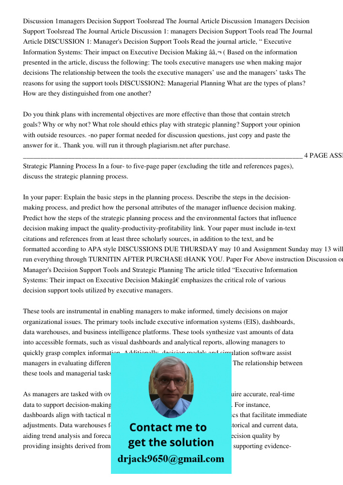Discussion 1: managers Decision Support Tools read The Journal Article DISCUSSION 1: Manager's Decision Support Tools Read the journal article, “ Executive Info