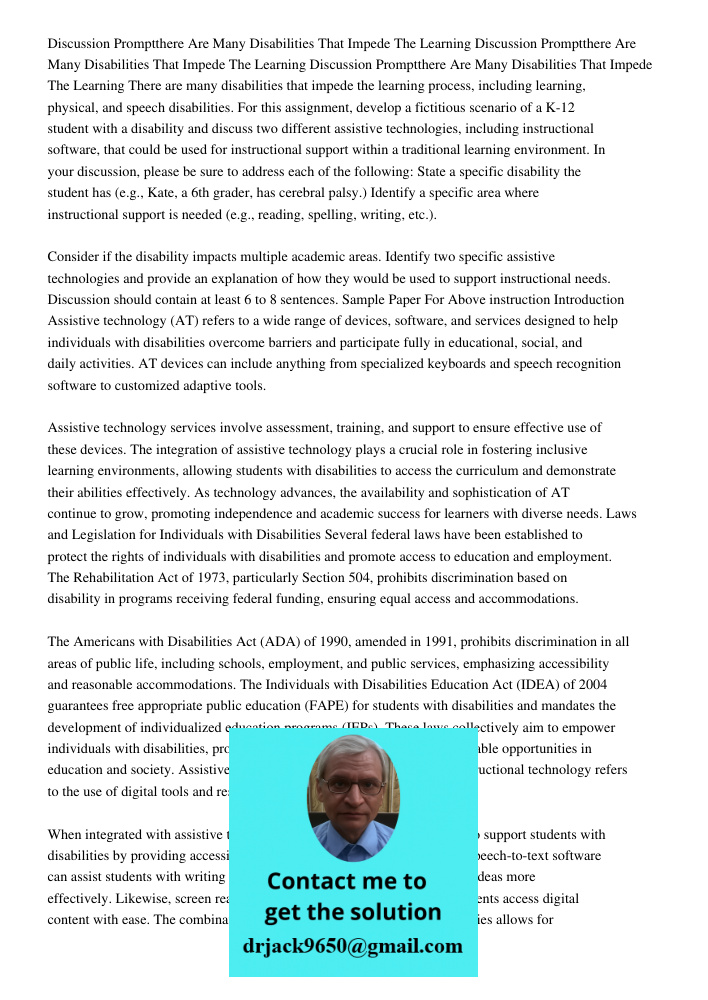 Discussion Promptthere Are Many Disabilities That Impede The Learning There are many disabilities that impede the learning process, including learning, physical