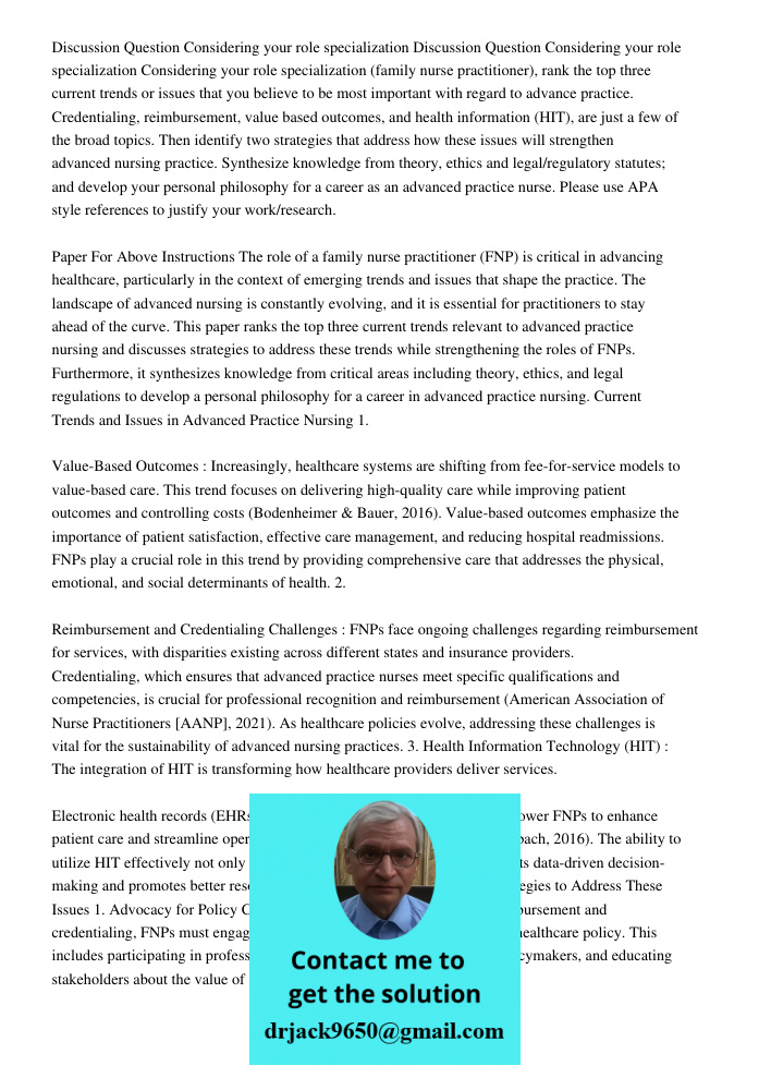 Considering your role specialization (family nurse practitioner), rank the top three current trends or issues that you believe to be most important with regard 