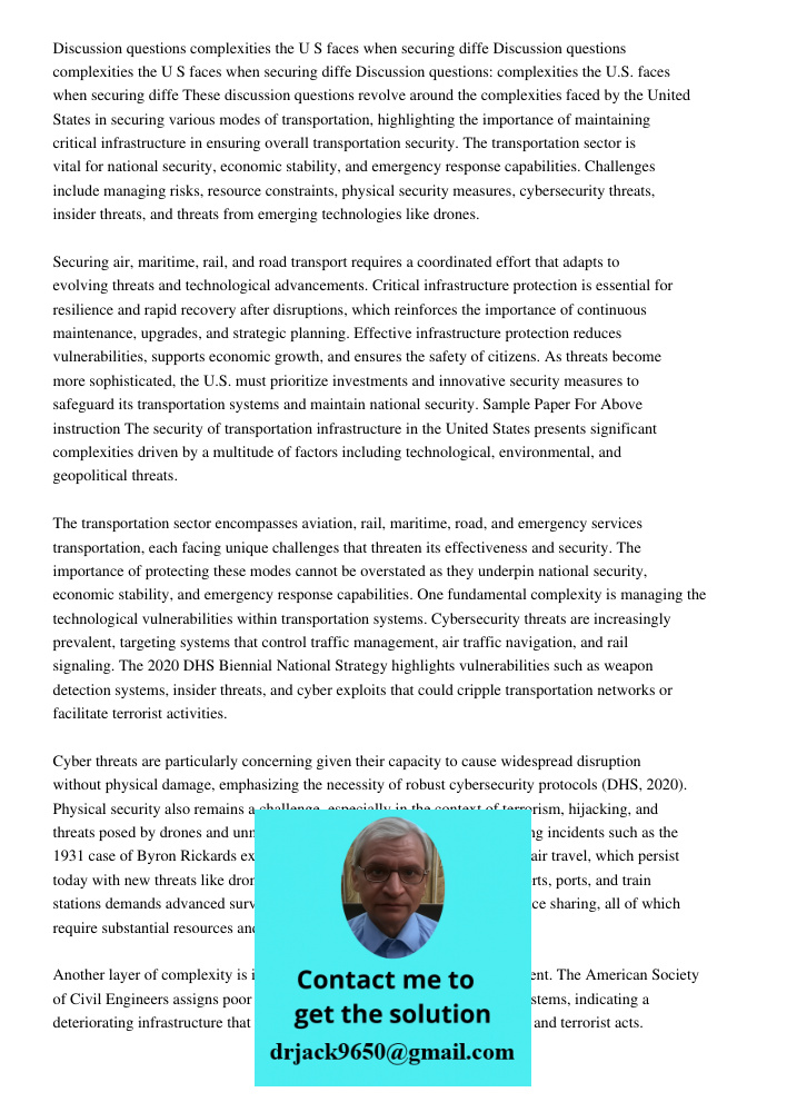 Discussion questions complexities the U S faces when securing diffe These discussion questions revolve around the complexities faced by the United States in sec