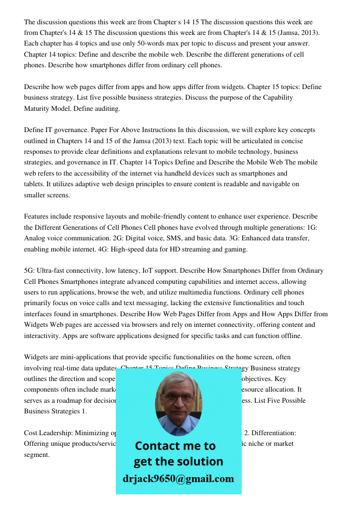 The discussion questions this week are from Chapter's 14 & 15 (Jamsa, 2013). Each chapter has 4 topics and use only 50-words max per topic to discuss and presen